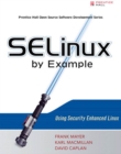 Image for SELinux by Example: Using Security Enhanced Linux
