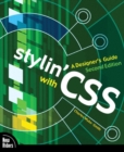 Image for Stylin&#39; with CSS: a designer&#39;s guide