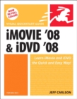 Image for iMovie 08 and iDVD 08 for Mac OS X: Visual QuickStart Guide