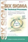 Image for Six Sigma for Technical Processes: An Overview for R&amp;D Executives, Technical Leaders, and Engineering Managers