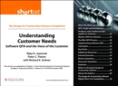 Image for Understanding Customer Needs (Digital Short Cut): Software QFD and the Voice of the Customer