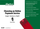 Image for Choosing an Online Payment Service:  Google Checkout vs. PayPal (Digital Short Cut)