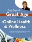 Image for Sandy Berger&#39;s great age guide to online health and wellness
