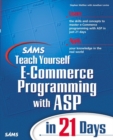 Image for Sams Teach Yourself E-Commerce Programming With ASP in 21 Days