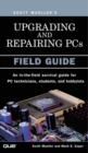 Image for Upgrading and Repairing PCs: Field Guide