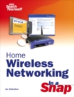 Image for Home wireless networking in a snap