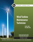 Image for Wind Turbine Maintenance Trainee Guide, Level 1, Volume 1