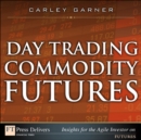 Image for Day Trading Commodity Futures