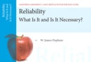 Image for Reliability : What Is It and Is It Necessary, Mastering Assessment: A Self-Service System for Educators, Pamphlet 11