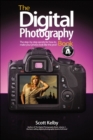 Image for The digital photography book: the step-by-step secrets for how to make your photos look like the pros&#39;!.