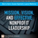 Image for Mission, Vision, and Effective Nonprofit Leadership