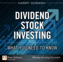 Image for Dividend Stock Investing: What You Need to Know