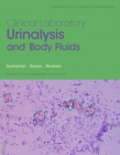 Image for Clinical Laboratory Urinalysis and Body Fluids