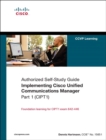 Image for Implementing Cisco Unified Communications manager: authorized self-study guide.