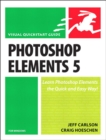 Image for Photoshop Elements 5 for Windows: Visual QuickStart Guide