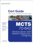 Image for MCTS 70-642 cert guide: Windows Server 2008 network infrastructure, configuring