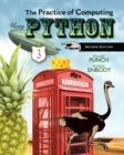 Image for The Practice of Computing Using Python