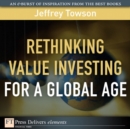 Image for Rethinking Value Investing for a Global Age