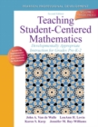 Image for Teaching Student-Centered Mathematics : Developmentally Appropriate Instruction for Grades Pre-K-2 (Volume I)