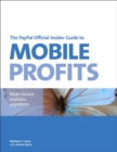 Image for PayPal Official Insider Guide to Mobile Profits: Make money anytime, anywhere