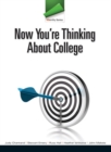 Image for IDentity Series : Now You&#39;re Thinking About College