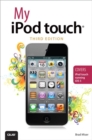 Image for My iPod touch: covers iPod touch running iOS 5