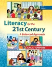 Image for Literacy for the 21st century  : a balanced approach