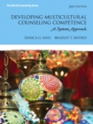 Image for Developing multicultural counseling competence  : a systems approach