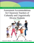 Image for Assessment Accommodations for Classroom Teachers of Culturally and Linguistically Diverse Students