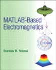 Image for MATLAB-Based Electromagnetics