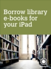 Image for Borrow library e-books for your iPad