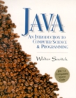 Image for Java  : an introduction to computer science and programming