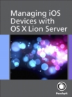 Image for Managing iOS Devices with OS X Lion Server