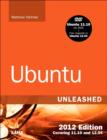 Image for Ubuntu unleashed: covering 11.10 and 12.04.