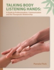 Image for Talking Body, Listening Hands