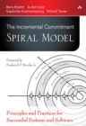 Image for Embracing the spiral model: creating systems with the incremental commitment spiral model