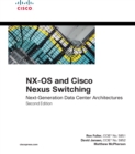 Image for NX-OS and Cisco Nexus switching: next-generation data center architectures