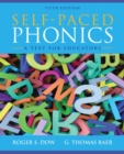 Image for Self-paced phonics  : a text for educators