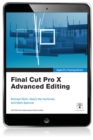 Image for Apple Pro Training Series: Final Cut Pro X Advanced Editing