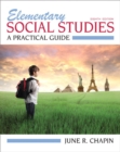 Image for Elementary Social Studies : A Practical Guide Plus MyEducationLab with Pearson EText