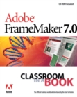 Image for Adobe FrameMaker 7.0 Classroom in a Book