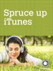 Image for Spruce up iTunes, by adding album art and lyrics and removing duplicate songs