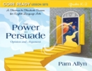 Image for Core Ready Lesson Sets for Grades K-2 : A Staircase to Standards Success for English Language Arts, The Power to Persuade: Opinion and Argument
