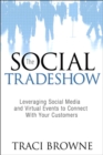 Image for The social trade show: leveraging social media and virtual events to connect with your customers