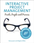 Image for Interactive Project Management: Pixels, People, and Process