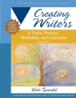 Image for Creating writers  : 6 traits, process, workshop, and literature