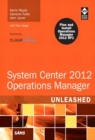 Image for System center 2012 operations manager: unleashed