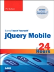 Image for Sams teach yourself jQuery mobile in 24 hours