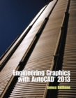 Image for Engineering graphics with AutoCAD 2013