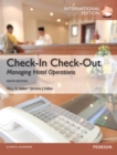 Image for Check-in Check-Out : Managing Hotel Operations: International Edition
